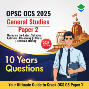 OPSC OCS General Studies Paper 2 Book For Odisha Civil Service Exam 2025
