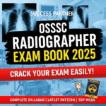 OSSSC Radiographer Exam Book 2025 -Crack Your Exam Easily