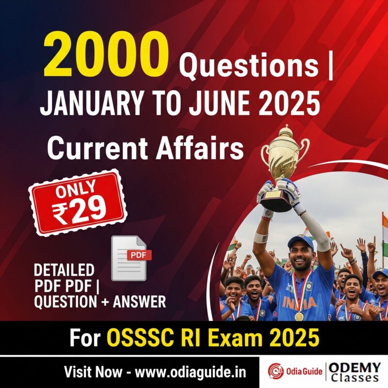 Current Affairs For OSSSC Exam 2025 | January To June |